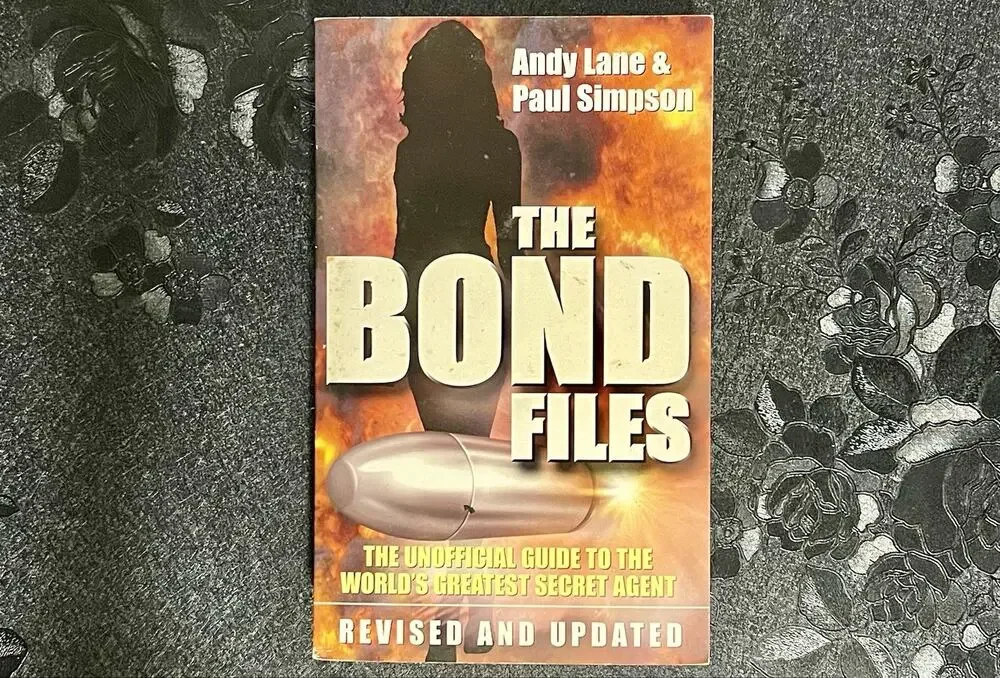 The Bond Files Andy lane Paul Simpson 2000